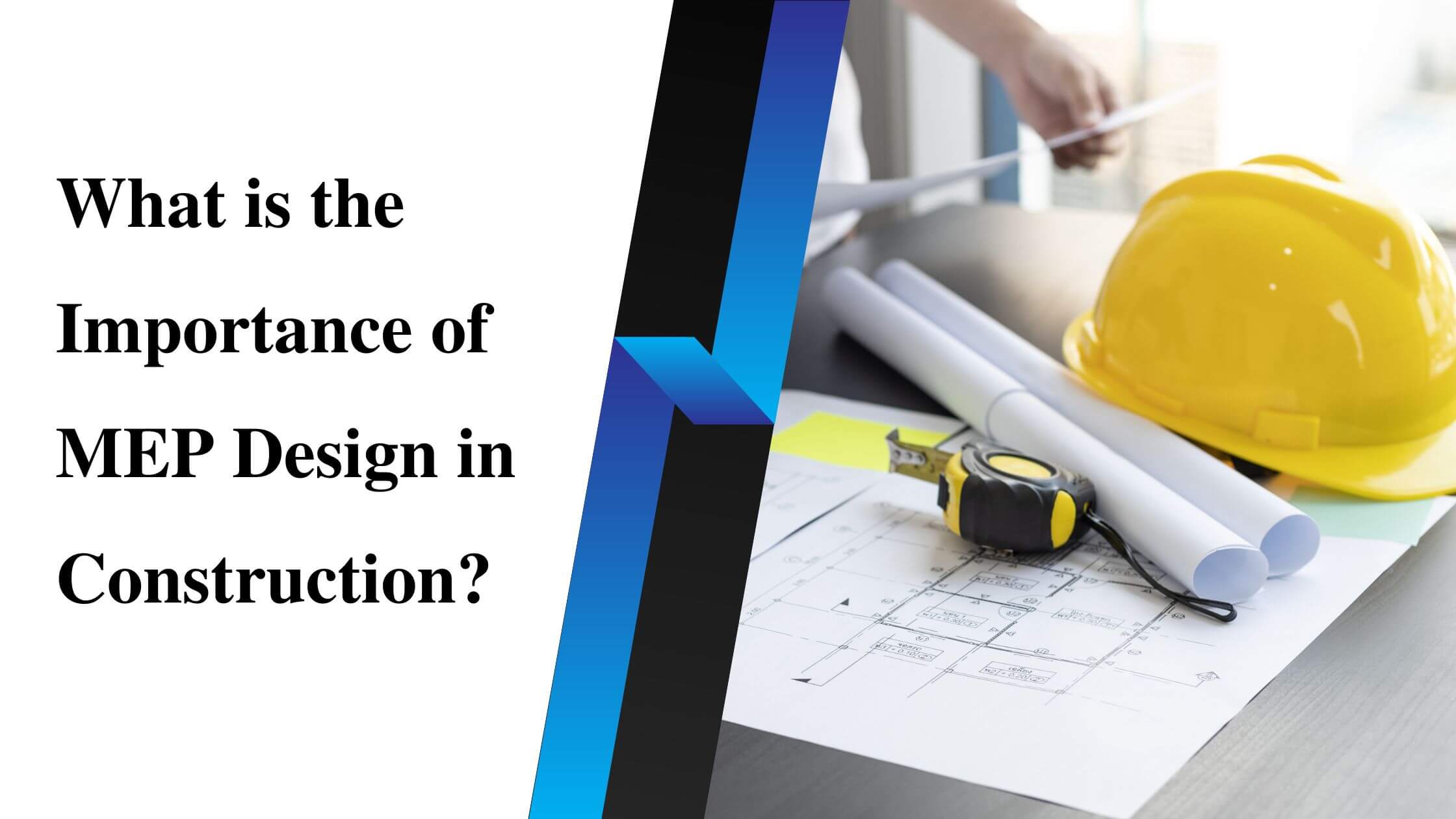 What is the Importance of MEP Design in Construction?